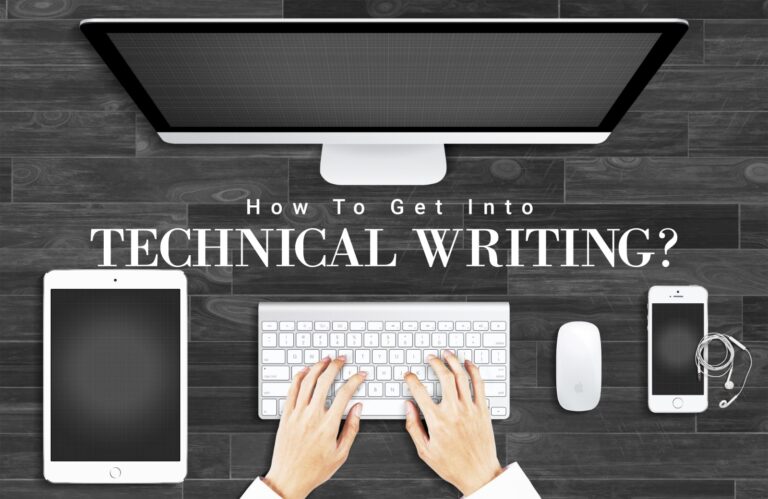 How to Get into Technical Writing